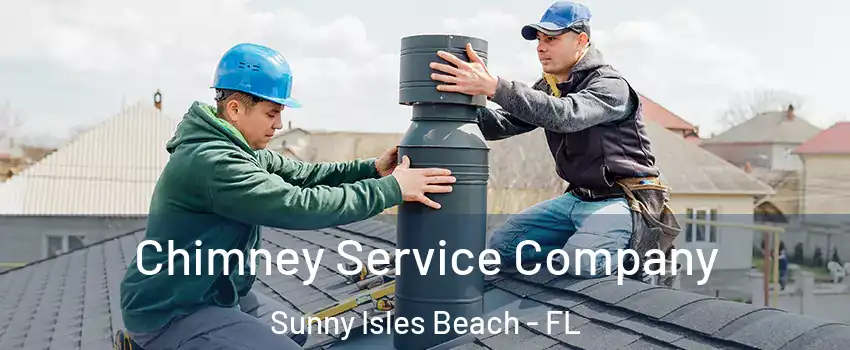  Chimney Service Company Sunny Isles Beach - FL