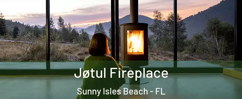  Jøtul Fireplace Sunny Isles Beach - FL