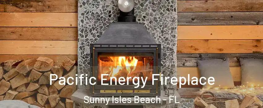  Pacific Energy Fireplace Sunny Isles Beach - FL